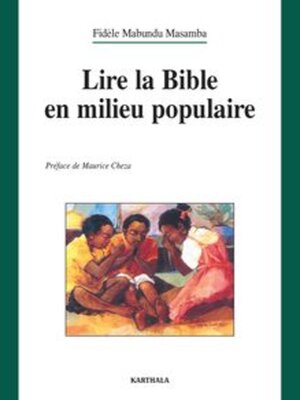 cover image of Lire la Bible en milieu populaire